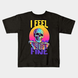 Funny Halloween skeleton Drawing: "I Feel Fine" - A Spooky Delight! Kids T-Shirt